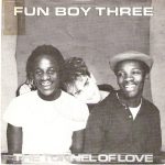 Fun Boy Three - The Tunnel Of Love (7", Single)