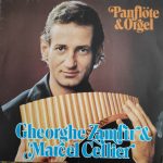 Gheorghe Zamfir & Marcel Cellier - Panflöte & Orgel (LP, Comp)