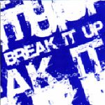 Break It Up - Demo (7", Whi)