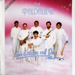 Die Paldauer - Ein Leben Mit Dir (LP, Album)