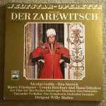Franz Lehár, Nicolai Gedda, Rita Streich, Harry Friedauer, Ursula Reichart - Der Zarewitsch - Grosser Querschnitt (LP)