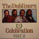 The Dubliners - 25 Years Celebration Part II (CD)