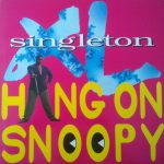 XL Singleton - Hang On Snoopy (12")