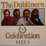 The Dubliners - 25 Years Celebration Part I (CD)