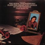 Royal Philharmonic Orchestra : Ettore Stratta - A Portrait Of Julio: The Royal Philharmonic Plays The Great Love Songs Of Julio Iglesias (LP)