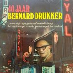 Bernard Drukker - 40 Jaar Bernard Drukker (LP)
