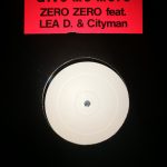 Zero Zero (4) Feat. Lea D. & Cityman - Give Me More (12", W/Lbl)