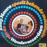 Eddy Monro - Eddy Monro Speelt Bekende Melodieën Op Zijn Wonderaccordeon (LP)