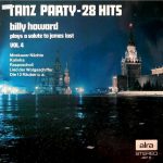 Billy Howard (2) - Tanz Party - 28 Hits (Billy Howard Plays A Salute To James Last Vol.4) (LP)