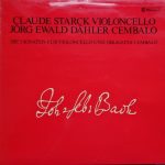 Johann Sebastian Bach, Claude Starck, Jörg Ewald Dähler - Die 3 Sonaten Für Violoncello und Obligates Cembalo (LP)