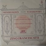 Felix Mendelssohn-Bartholdy / Pyotr Ilyich Tchaikovsky, Zino Francescatti With Philharmonic-Symphony Orchestra Of New York, Dimitri Mitropoulos - Violin Concerto In E Minor / Violin Concerto In D Major (LP, Album, Mono)