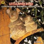 Glenn Shorrock • Beeb Birtles • Graham Goble - Before: Little River Band (LP, Comp, RE)