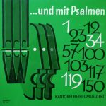 Kantoreiorchester Bethel - ...„Und Mit Psalmen“ - Zehn Psalmkompositionen - Kantorei Bethel Musiziert (LP)