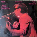 José Feliciano - Alive Alive-o! Live At London Palladium (2xLP, Album)