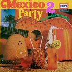Los Tijuana Mariachis - Mexico Party 2 (LP, Album)