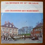Musique Du 43e R.I. - Les Chansons Qui Marchent (LP, Album)