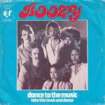 Boozy - Dance To The Music (7", Single)