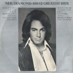 Neil Diamond - His 12 Greatest Hits (LP, Comp)