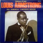 Louis Armstrong - His Immortal Concerts Series (LP, Comp)