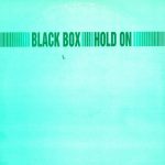 Black Box - Hold On (2x12")