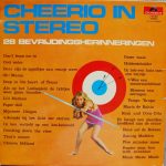 Unknown Artist - Cheerio In Stereo; 28 Bevrijdingsherinneringen (LP, Album)