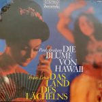 Paul Abraham, Franz Lehár - Das Land Des Lächelns, Die Blume Von Hawaii (LP)