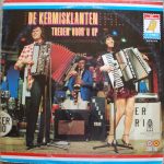 De Kermisklanten - Treden Voor U Op / De Kermisklanten (2xLP, Comp, Gat)