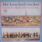 Christelijke Jeugdmuziekvereniging "Sursum Corda" - Het Leven Heeft Een Doel (LP, Mono)