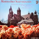 De Mastreechter Staar o.l.v. Martin Koekelkoren, Willy Caron, Peter Serpenti - Souvenirs (LP, Gat)