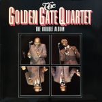 The Golden Gate Quartet - The Double Album (2xLP, RE)