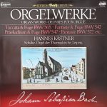 Hannes Kästner - Orgelwerke, Toccata & Fuge BWV 565, Fantasie & Fuge BWv 542, Praeludium & Fuge BWv 547, Fantasie BWV 572 etc. (LP)