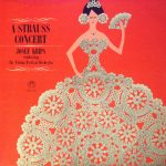 Johann Strauss Jr., Josef Krips Conducting Wiener Festspielorchester - A Strauss Concert (LP)