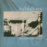 Heidelinde Weis - Aber Träume Hatt' Ich Viel (LP, Album)