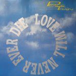 Peace Train - Love Will Never Ever Die (12")