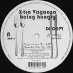X-Tra Vaganza - Being Hungry (12")