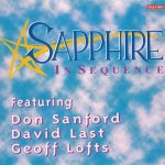 Don Sanford, David Last (3), Geoff Lofts - Sapphire In Sequence (LP, Album)