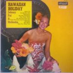 Johnny Poi And His Orchestra - Hawaiian Holiday (LP)