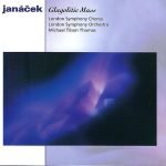 Janáček* - London Symphony Orchestra, London Symphony Chorus, Michael Tilson Thomas - Glagolitic Mass (CD, Album, RE)