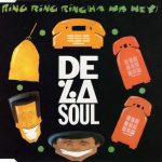 De La Soul - Ring Ring Ring (Ha Ha Hey) (CD, Maxi)