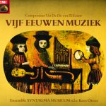 Syntagma Musicum o.l.v. Kees Otten - Composities Uit De 13e T/m 17e Eeuw: Vijf Eeuwen Muziek (2xLP)