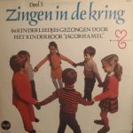 Kinderkoor Jacob Hamel - Zingen In De Kring Deel 3 (LP)