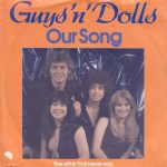 Guys 'n Dolls - Our Song (7", Single)