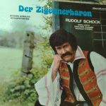 Johann Strauss Jr., Rudolf Schock, Erika Köth, Sieglinde Wagner, Wilhelm Strienz - Der Zigeunerbaron (Hoogtepunten) (LP)