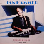 Jan Hammer - Forever Tonight (12", Maxi)