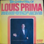 Louis Prima - The Golden Hits Of Louis Prima (LP, Comp)