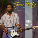 Thomas McClary - Thin Walls (12")