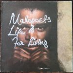 Malopoets - Life Is For Living (LP, Album)