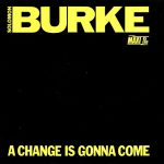 Solomon Burke - A Change Is Gonna Come (12", Maxi)