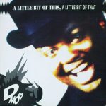 D Mob - A Little Bit Of This, A Little Bit Of That (LP, Album)