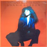 Lonnie Gordon - Happenin' All Over Again (12")